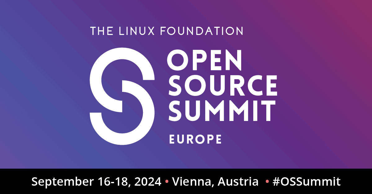 幸运飞行艇开奖查询结果网 Open Source Summit EU 2024